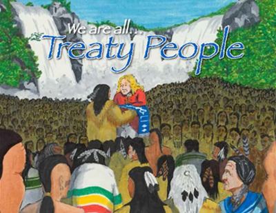 We Are All Treaty People by Maurice Switzer